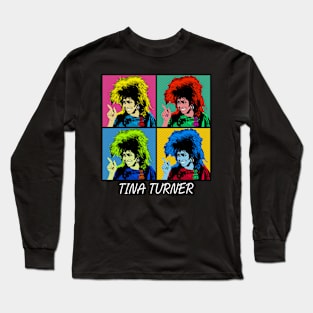 Tina Turner 80s Pop Art Style Long Sleeve T-Shirt